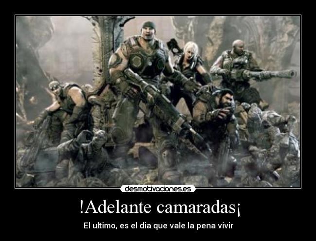 !Adelante camaradas¡ -