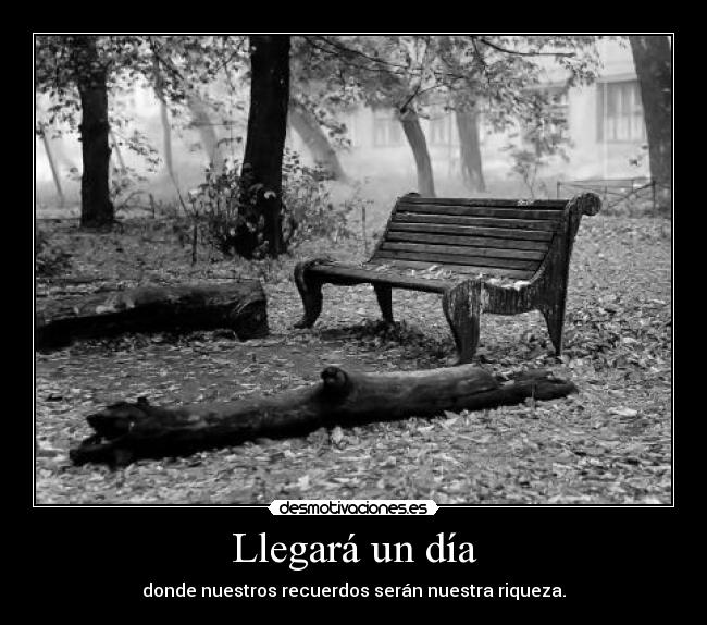 Llegará un día -