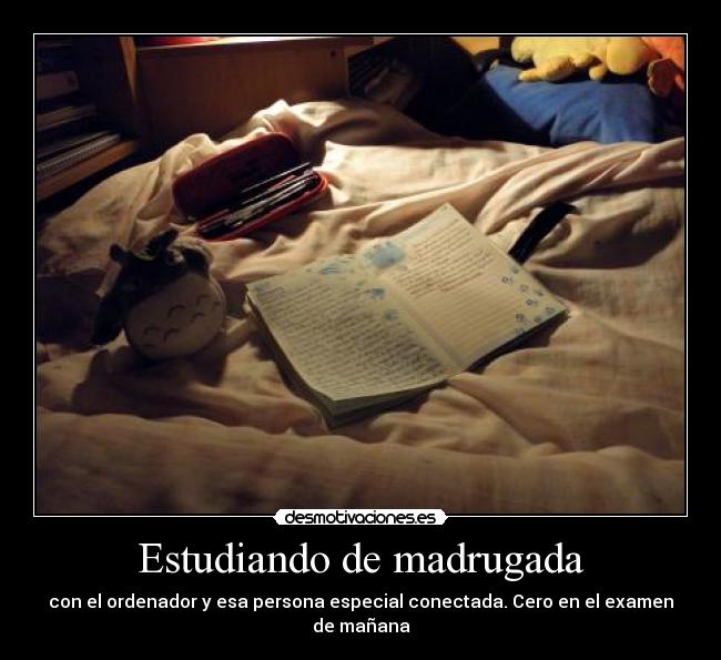 Estudiando de madrugada -