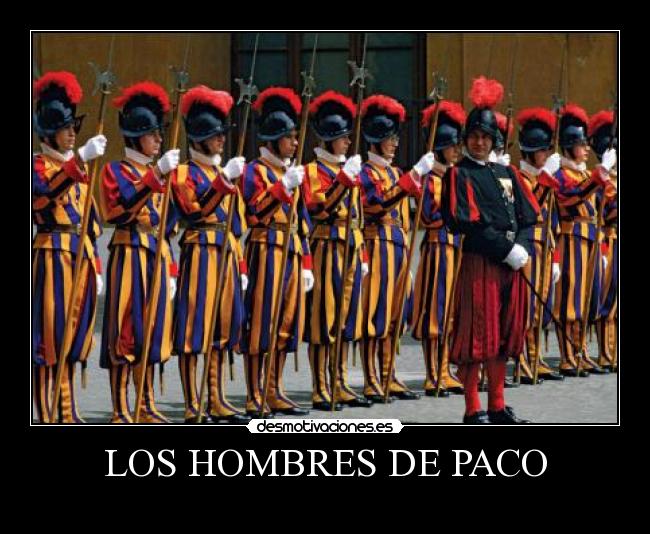 LOS HOMBRES DE PACO -