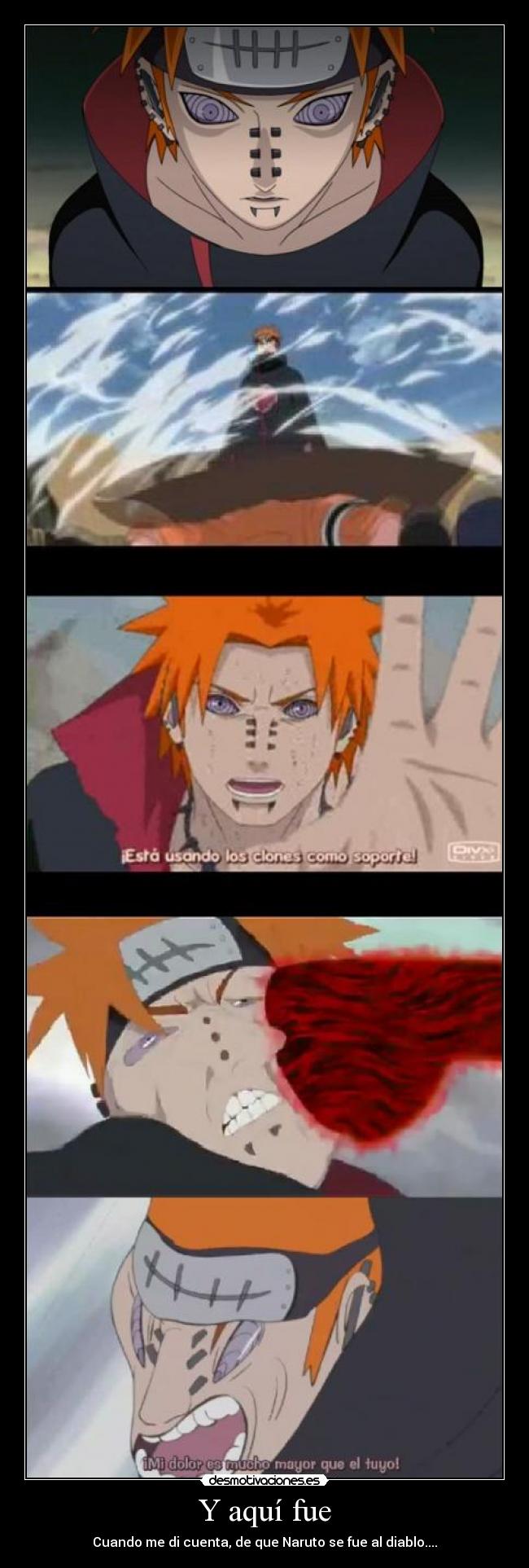 carteles anime naruto pain jahiko hajiko kiby mode erro errores desmotivaciones