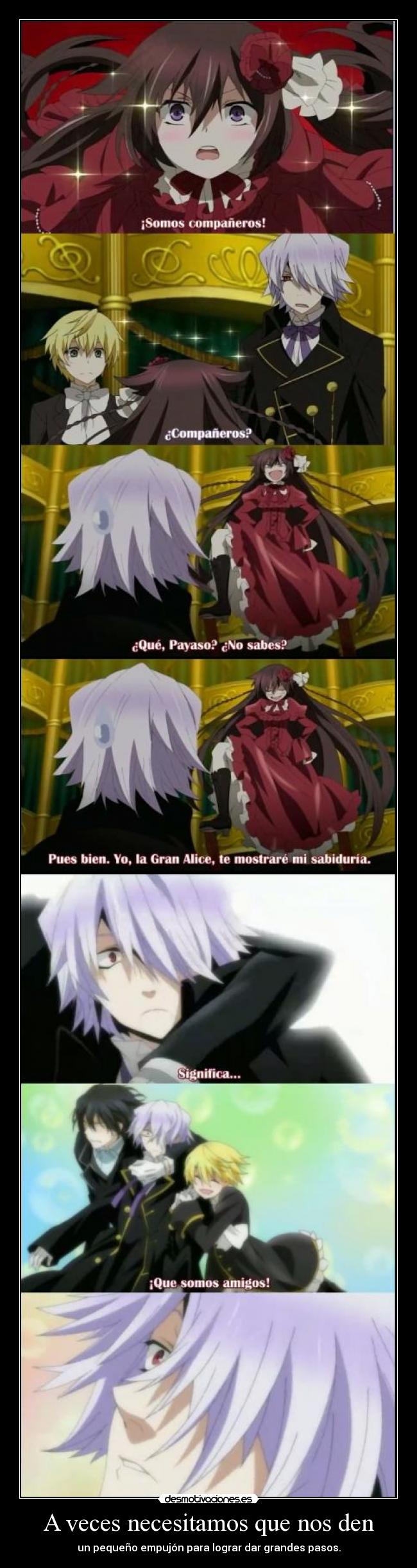 A veces necesitamos que nos den -