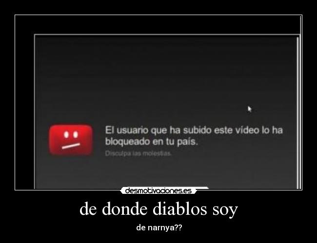 de donde diablos soy - de narnya??