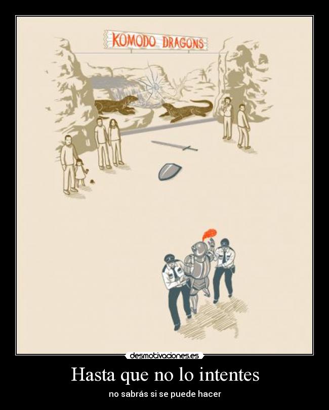 Hasta que no lo intentes - 