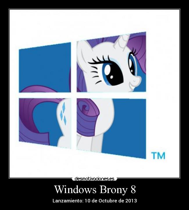 Windows Brony 8 -