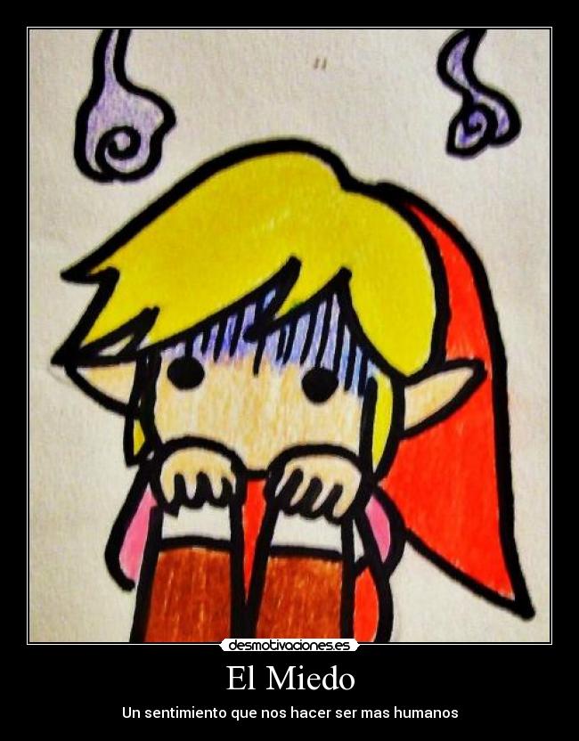 El Miedo - Un sentimiento que nos hacer ser mas humanos
