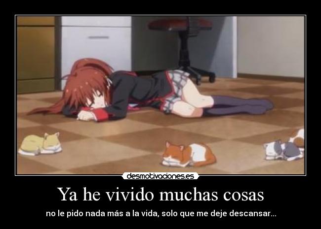 Ya he vivido muchas cosas - 