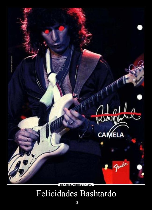 Felicidades Bashtardo - :D