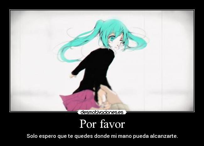 Por favor -