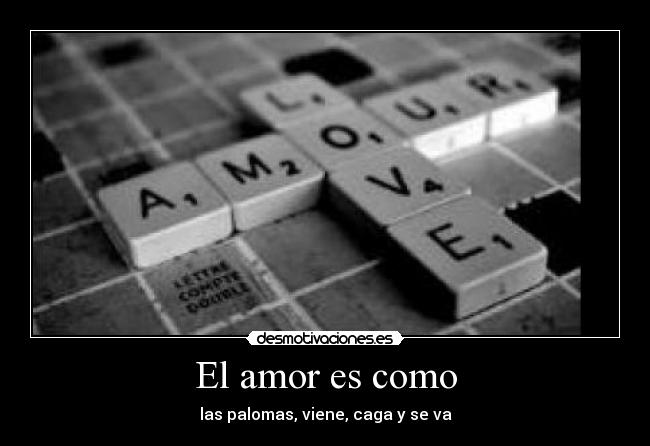 carteles amor amor10 desmotivaciones