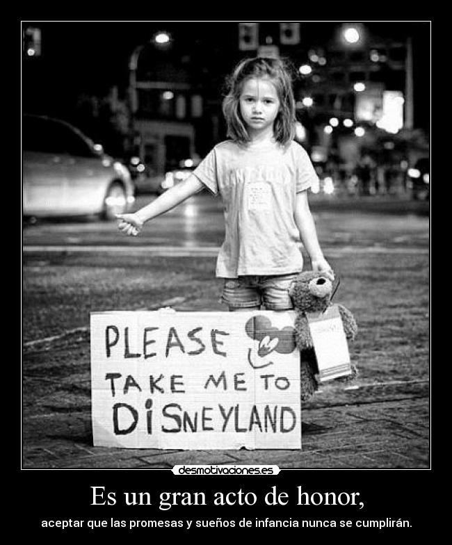 Es un gran acto de honor, -