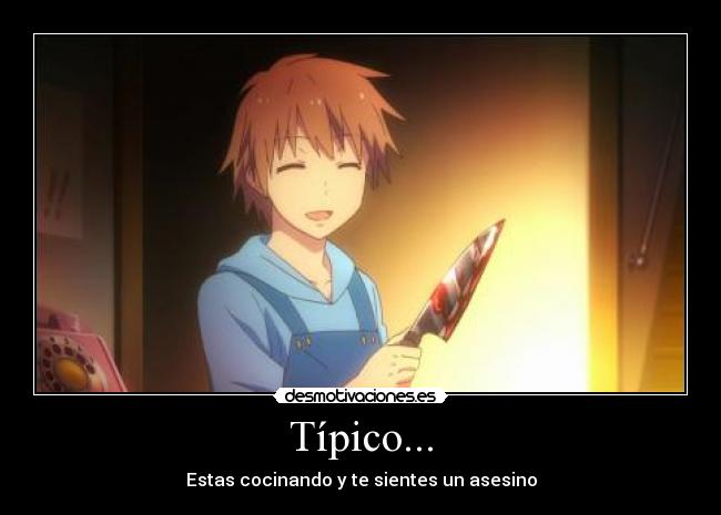 Típico... -