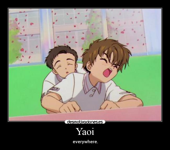 Yaoi - everywhere.
