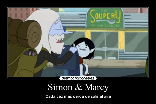 Simon & Marcy - Cada vez más cerca de salir al aire