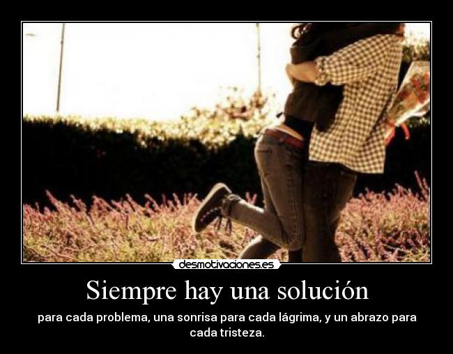 Siempre hay una solución -