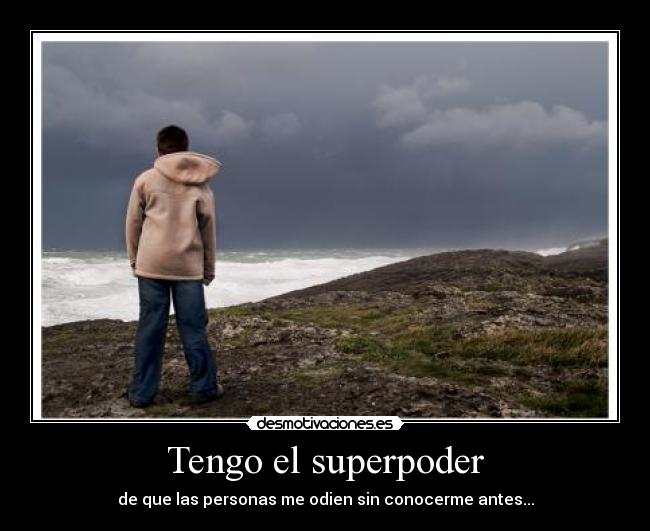 Tengo el superpoder -