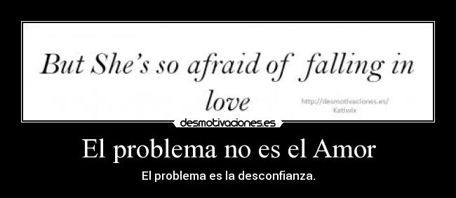 carteles amor katiwix desmotivaciones