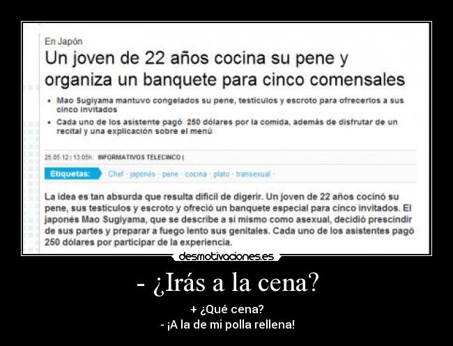 - ¿Irás a la cena? - 