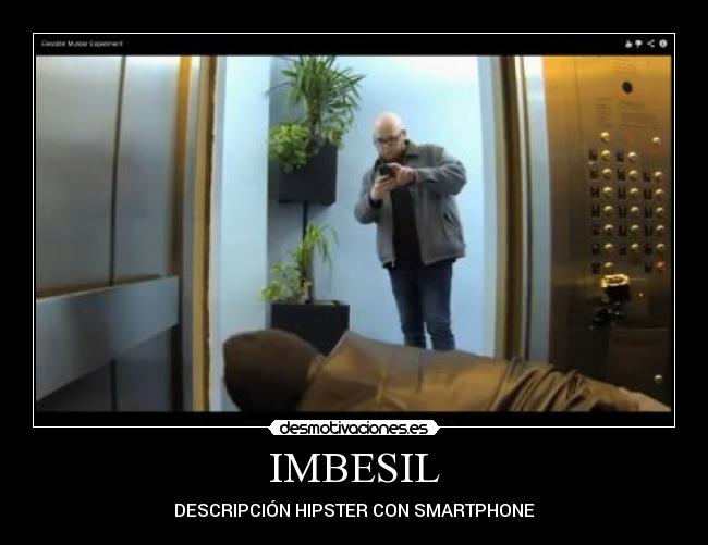 carteles hipster imbesil homicidio desmotivaciones