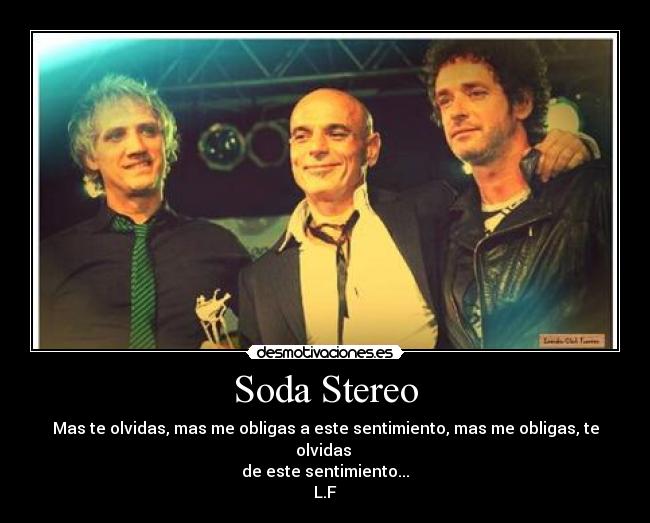 carteles soda stereo desmotivaciones