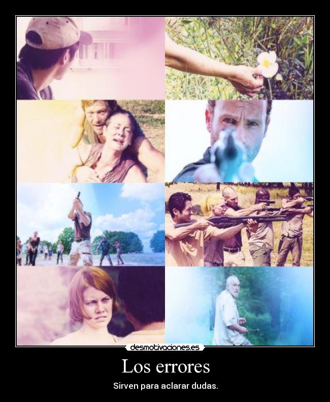 Los errores - Sirven para aclarar dudas.