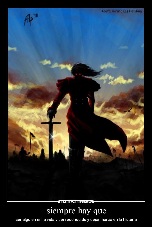 carteles anime alucard dracula otaku hellsing desmotivaciones