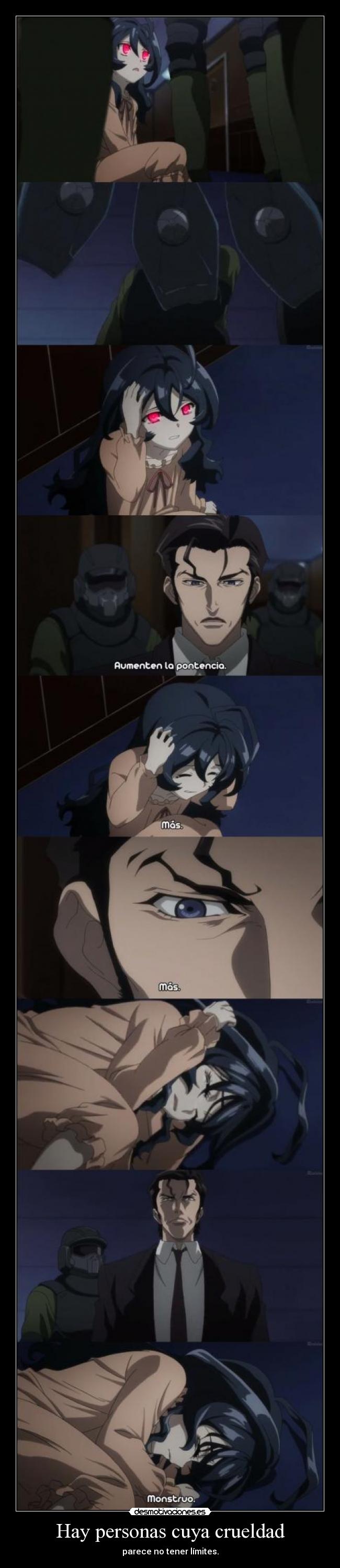 Hay personas cuya crueldad -