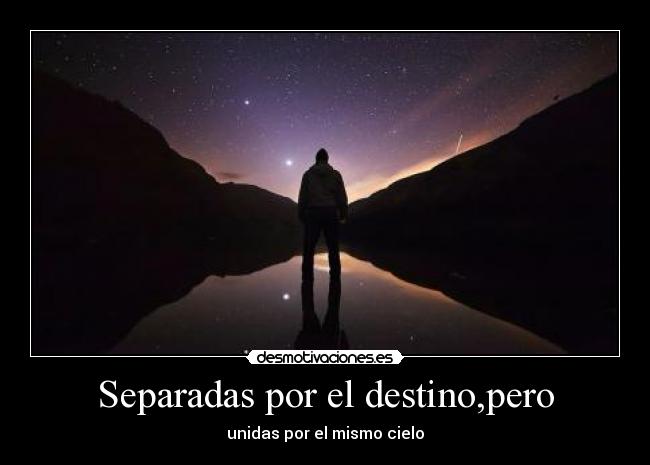 Separadas por el destino,pero -