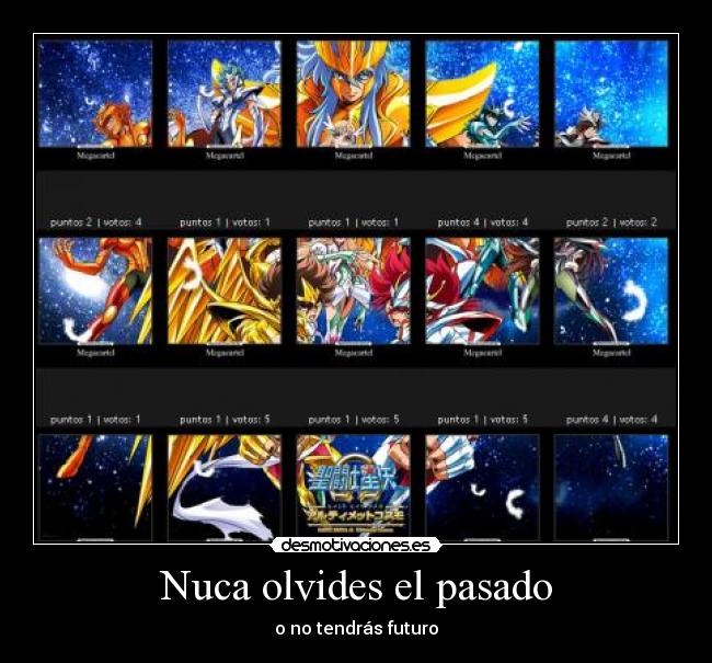 Nuca olvides el pasado -