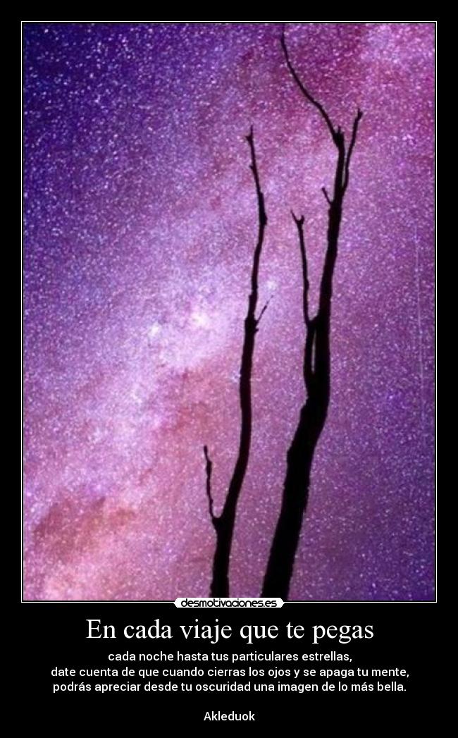 carteles akleduok viajar viajar viajar desmotivaciones