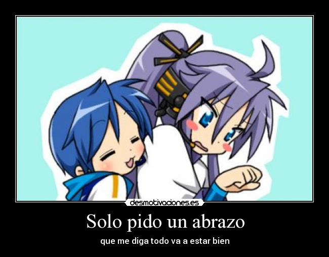 Solo pido un abrazo -