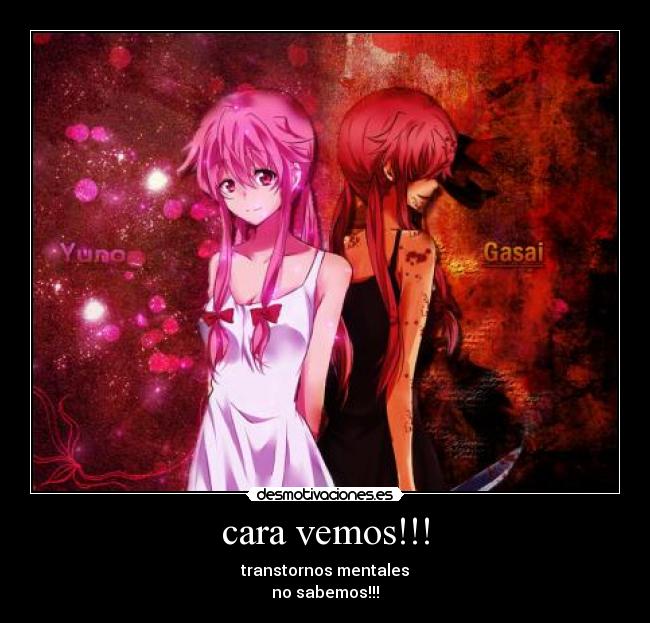 cara vemos!!! - transtornos mentales
no sabemos!!!