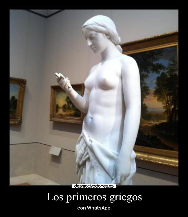 Los primeros griegos - con WhatsApp.