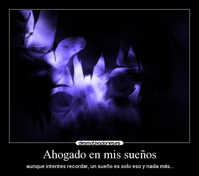 Ahogado en mis sueños -