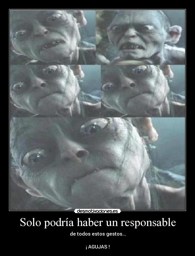 Solo podría haber un responsable - de todos estos gestos...

¡ AGUJAS !