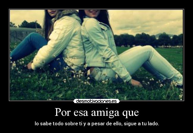 carteles amiga desmotivaciones