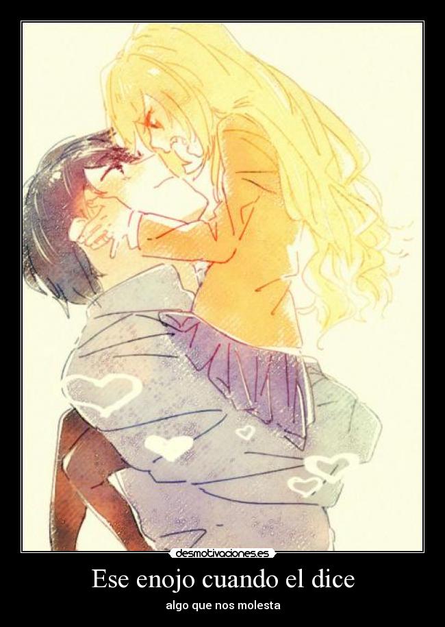 carteles ese enojo cuando dice algo que nos molesta aisaka taiga ryuuji toradora desmotivaciones