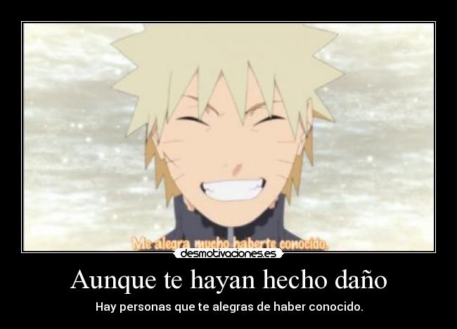 Aunque te hayan hecho daño - 