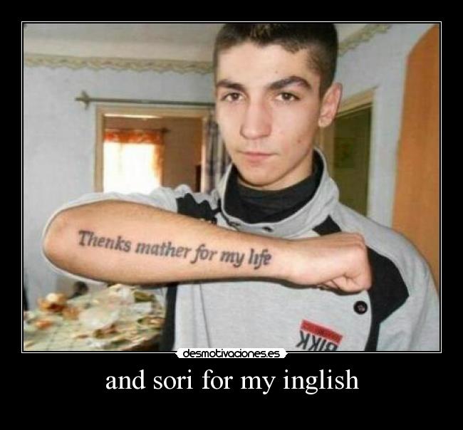 and sori for my inglish - 