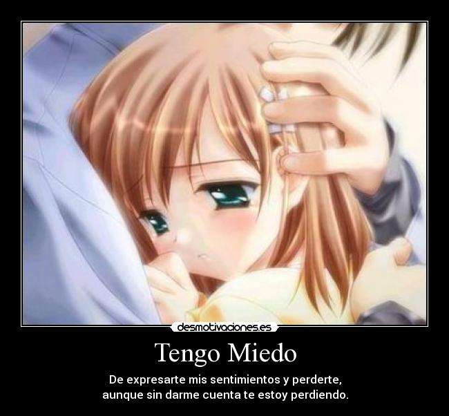 carteles miedo quiero perder desmotivaciones