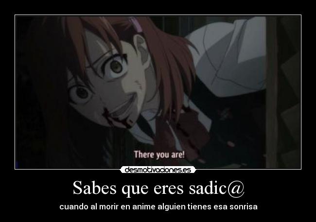 Sabes que eres sadic@ - 