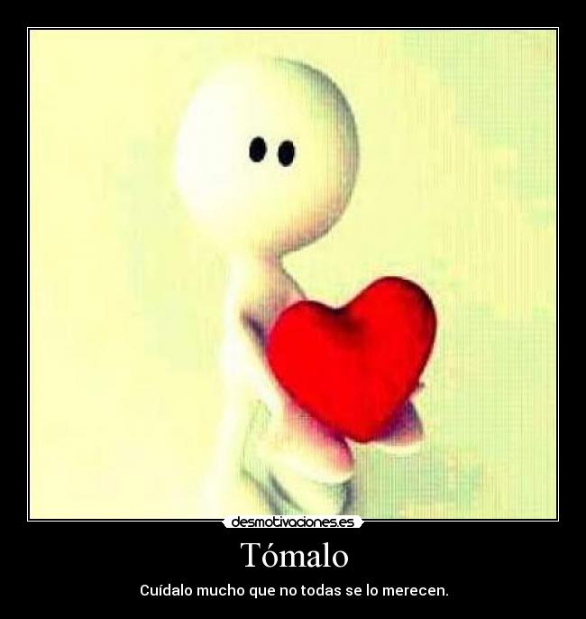 Tómalo -