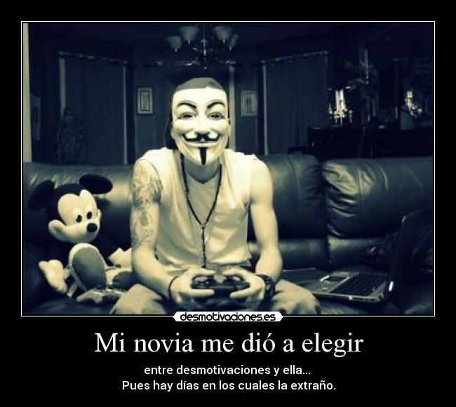 Mi novia me dió a elegir -