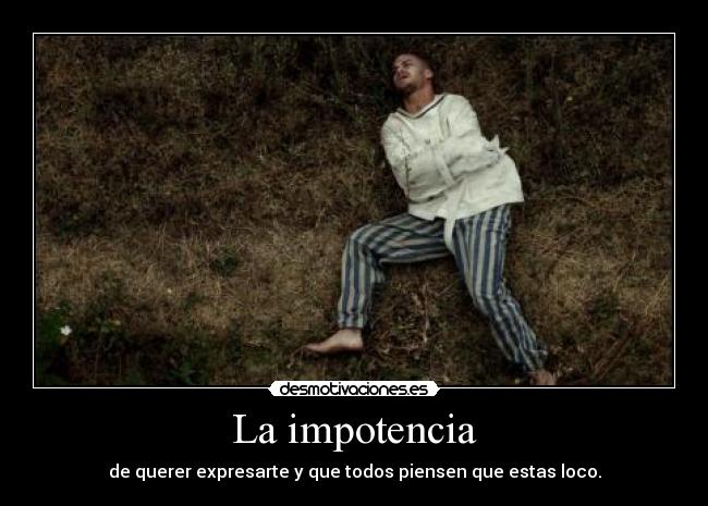 La impotencia - 