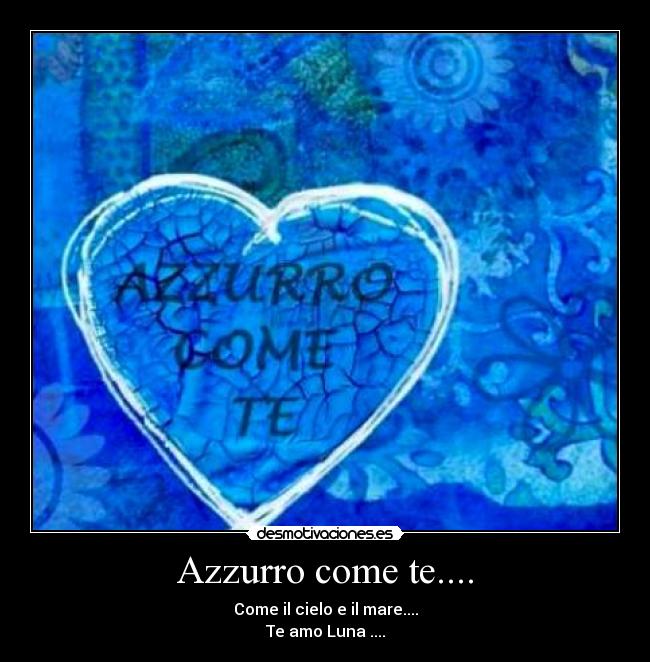 Azzurro come te.... -