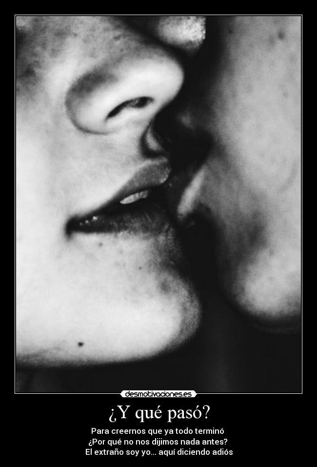 ¿Y qué pasó? - 