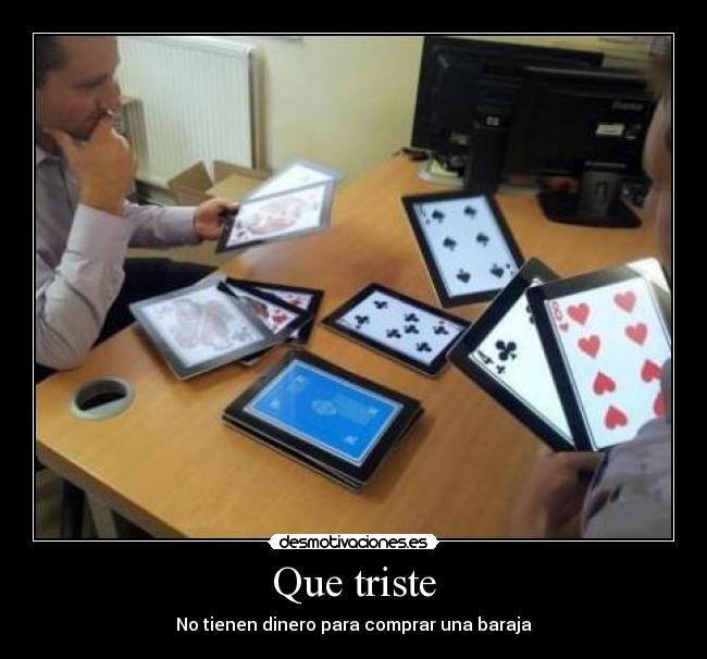 Que triste - 