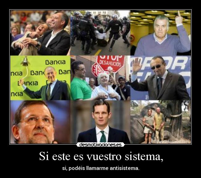 carteles antisitema desmotivaciones