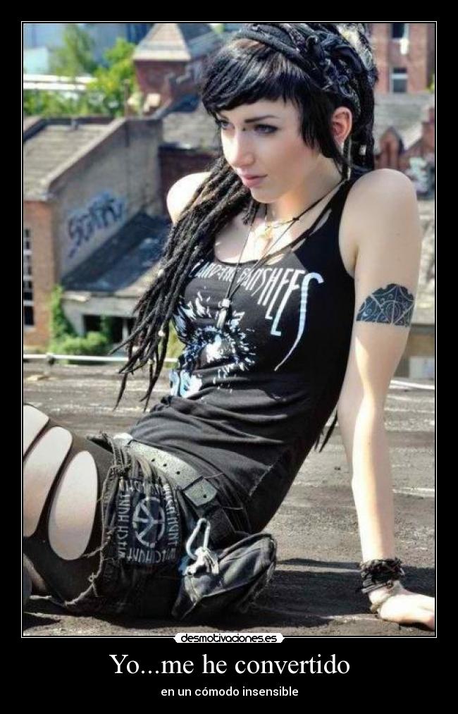 Yo...me he convertido -