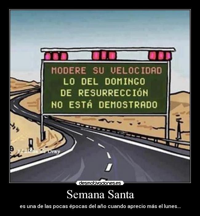 carteles semana libre desmotivaciones